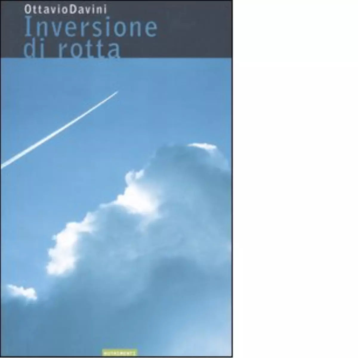 Inversione di rotta di Ottavio Davini