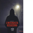 L intervista assassina di Luciano Faraco