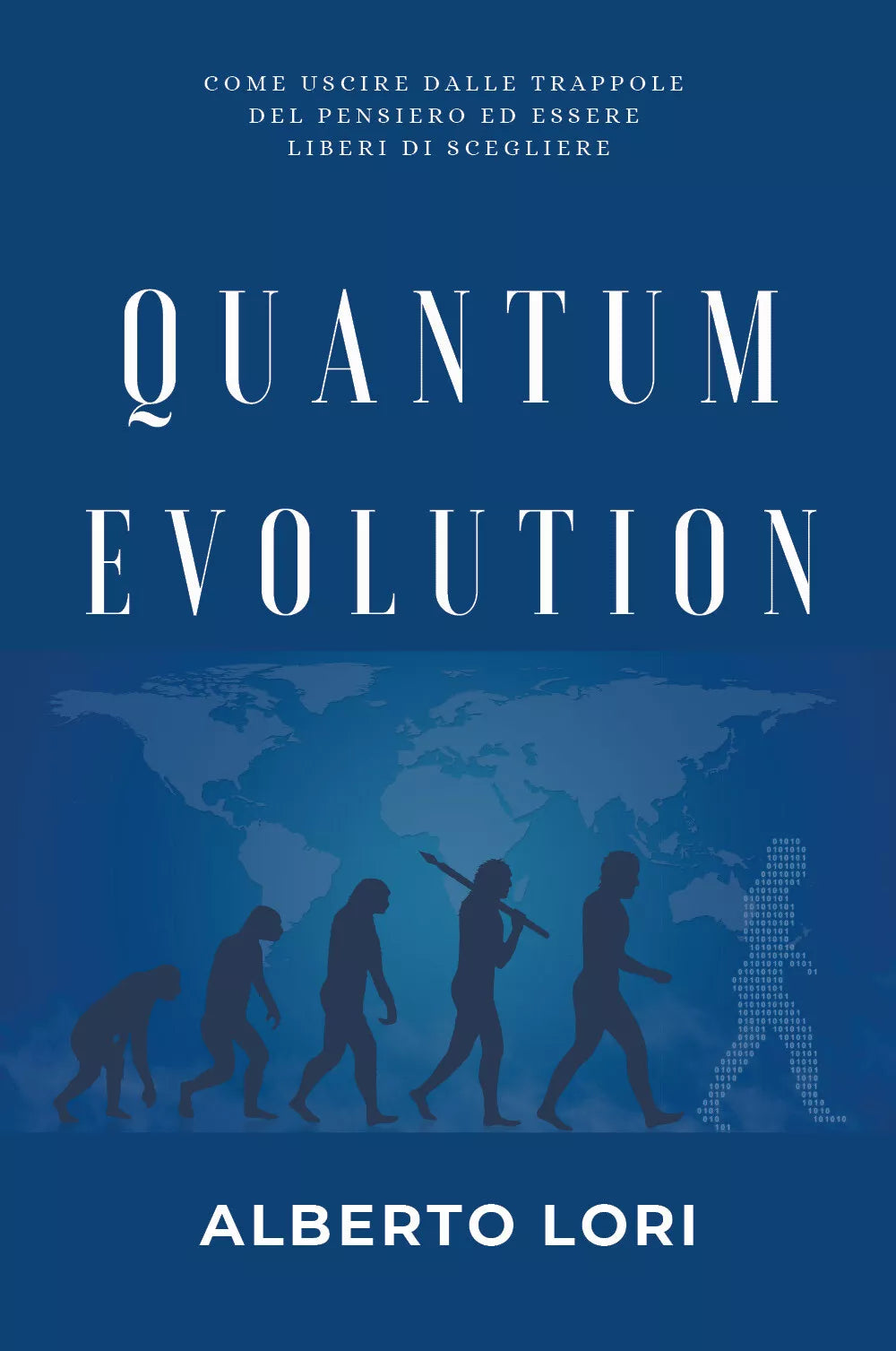 Quantum Evolution di Alberto Lori