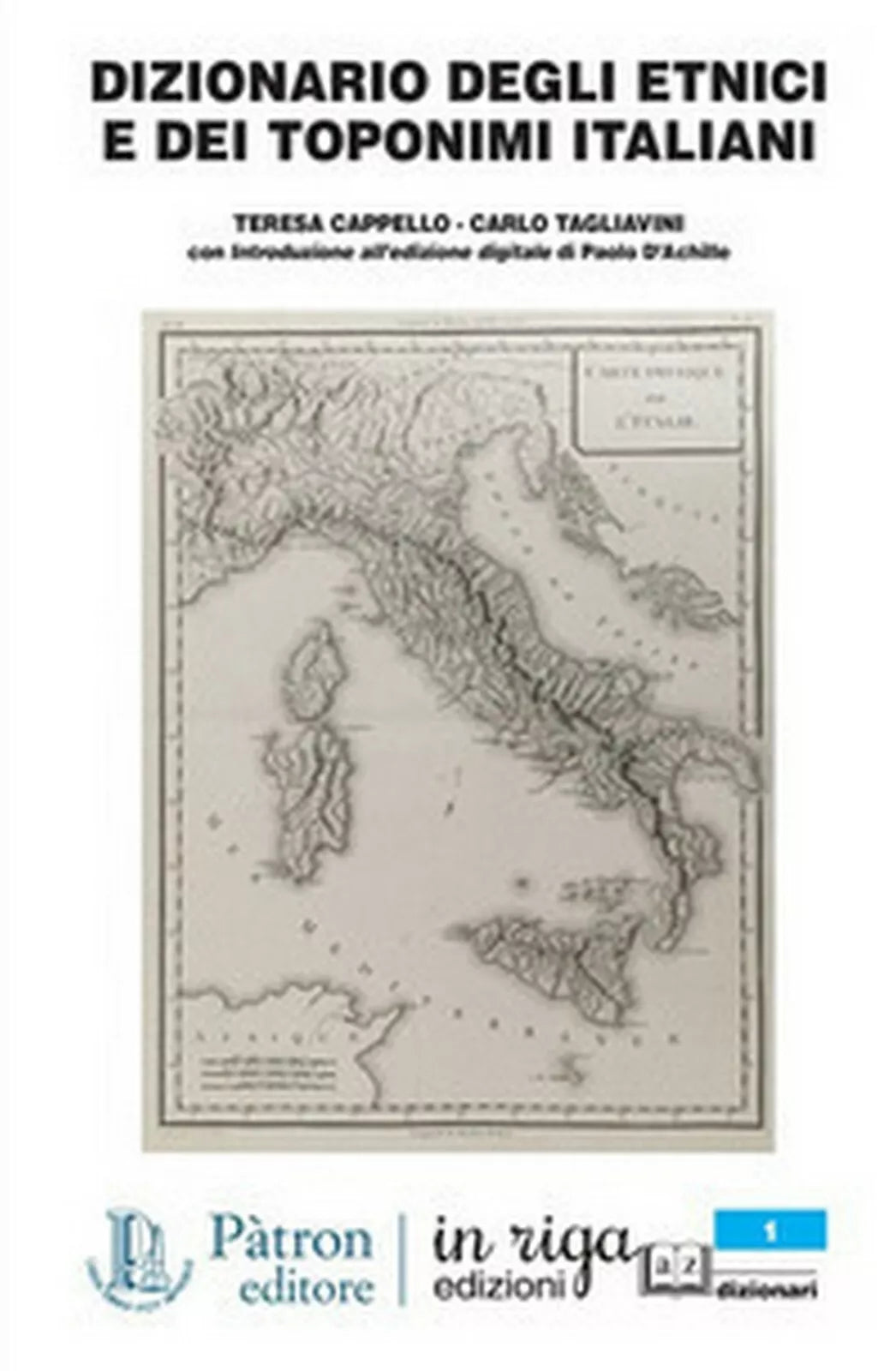Dizionario degli etimi e dei toponimi italiani, Teresa Cappello, Carlo Taglia