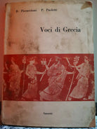 Voci di Grecia di D. Pieraccioni P. Paoletti, 1966, Sansoni Editori-F