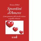 Spuntini d amore di Teresa Di Bari