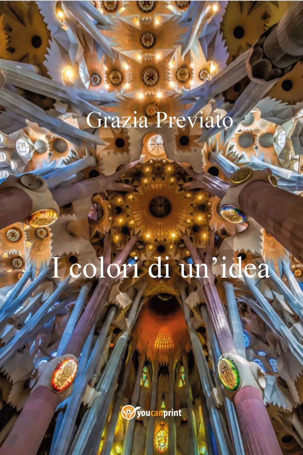 I colori di un’idea di Grazia Previato, 2021, Youcanprint
