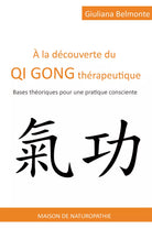 la d couverte du qi gong th rapeutique di Giuliana Belmonte 2021 Youcanpri