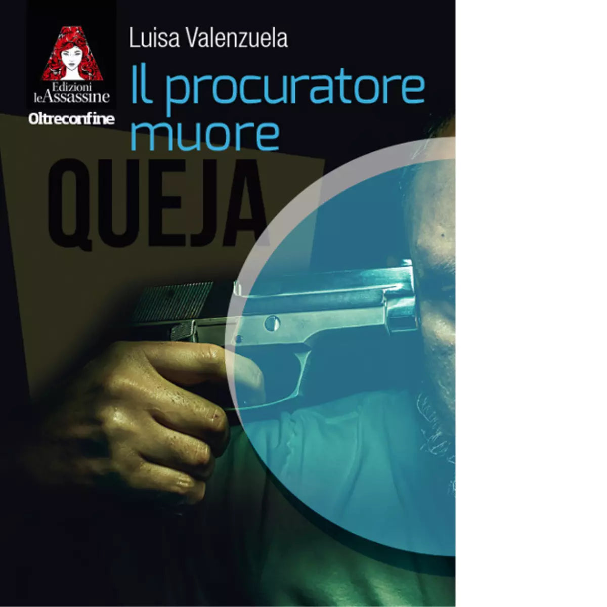 Il procuratore muore di Luisa Valenzuela