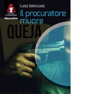 Il procuratore muore di Luisa Valenzuela