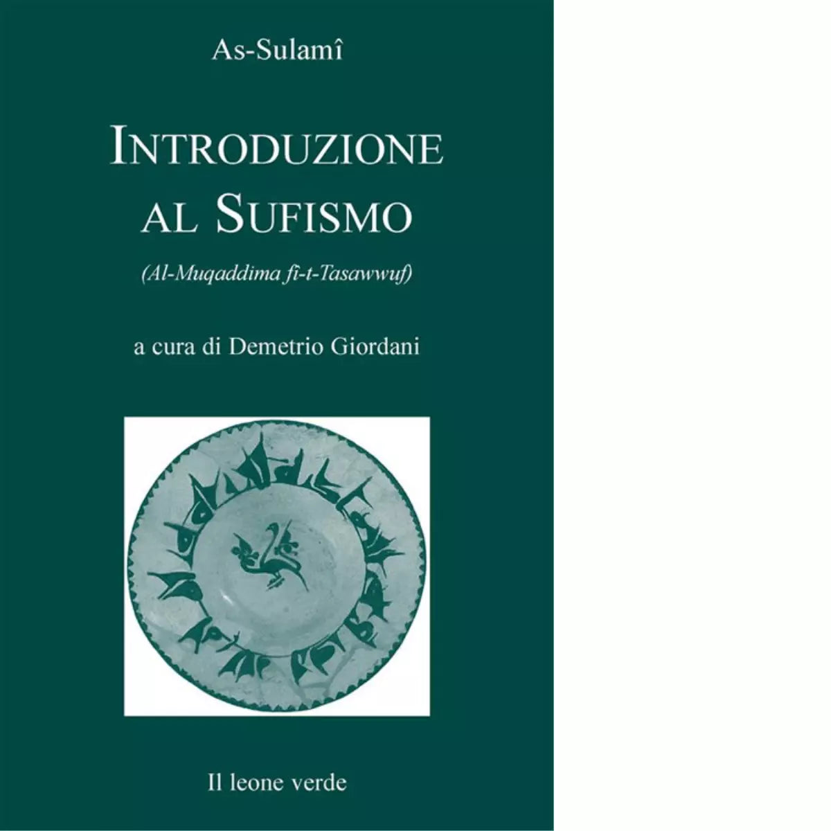 Introduzione al sufismo di Abd Al Rahman Sulami