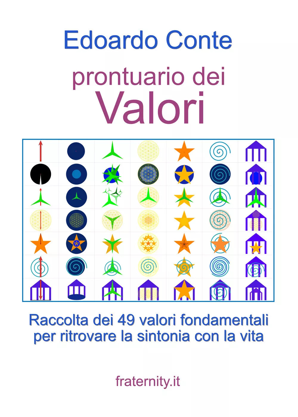 Prontuario dei Valori di Edoardo Conte, 2020, Youcanprint
