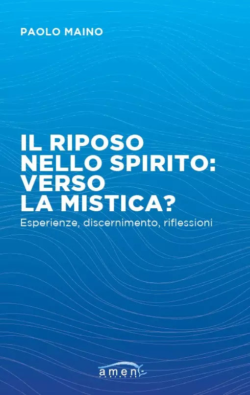 Il riposo nello spirito
