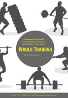 Whole training. Il libro piu completo sull’allenamento funzionale! di Nicola Lau