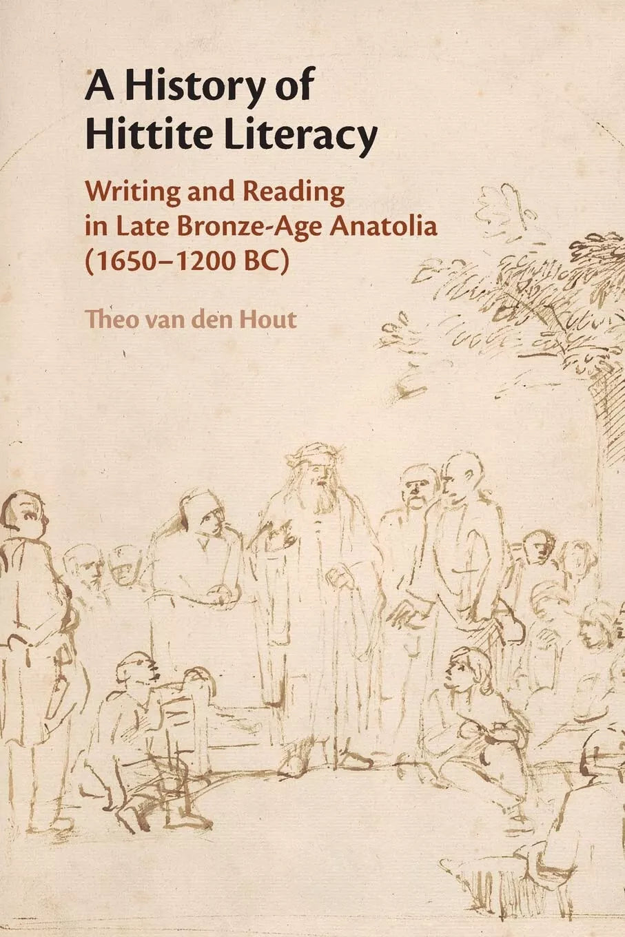 A History Of Hittite Literacy