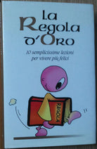 La regola d’oro - Scalera - San Paolo Edizioni,2002 - R