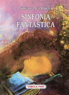 Sinfonia fantastica di Silvana Cellucci, 2010, Tabula Fati