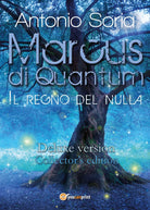 Marcus di Quantum «Il regno del nulla» Deluxe version Collector’s Edition
