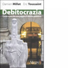 DEBITOCRAZIA di DAMIEN MILLET