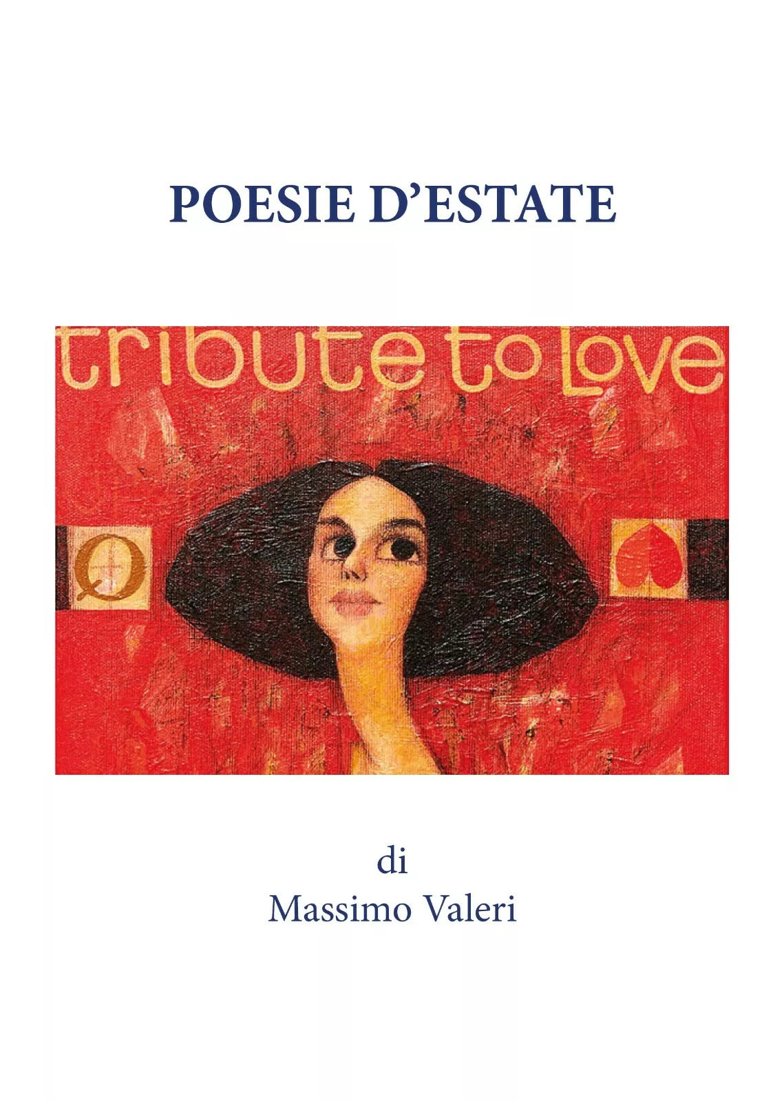 Poesie d’estate di Massimo Valeri, 2020, Youcanprint