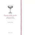 Il gusto delle parole in Marguerite Duras di Annalisa Comes