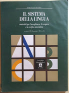Il sistema della lingua di Marcello Sensini, 1996, Arnoldo Mondadori Scuola