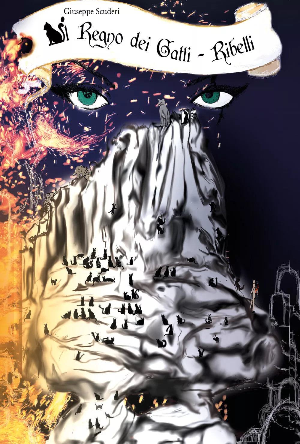 Il regno dei gatti - Ribelli vol.2 - Giuseppe Scuderi, 2020, Youcanprint