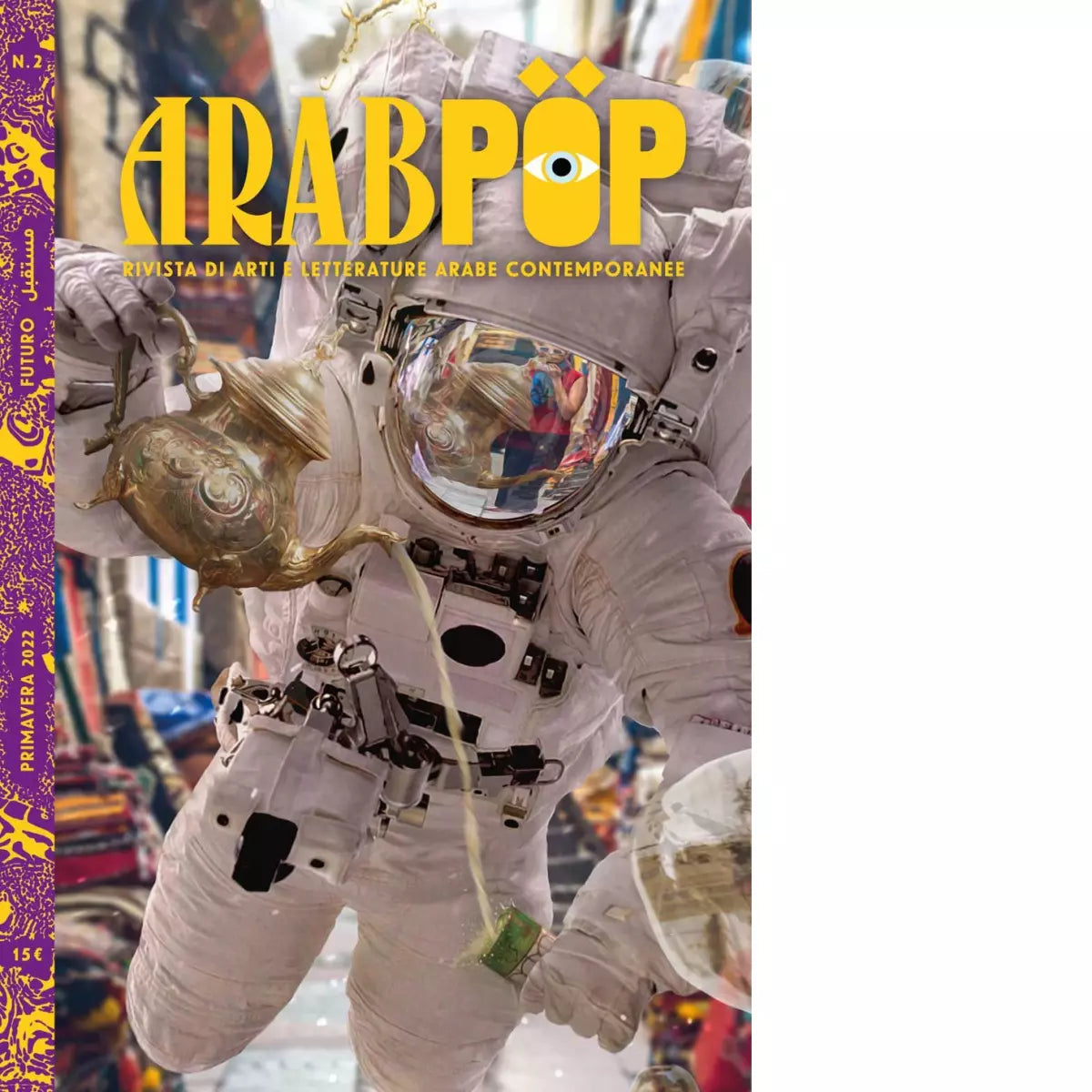 Arabpop n 2 Rivista di arti e letterature arabe contemporanee