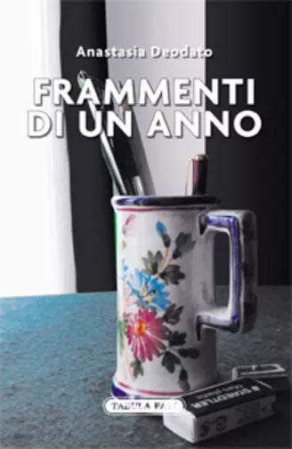 Frammenti di un anno di Anastasia Deodato, 2021, Tabula Fati