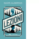 Le lezioni di Naomi Alderman