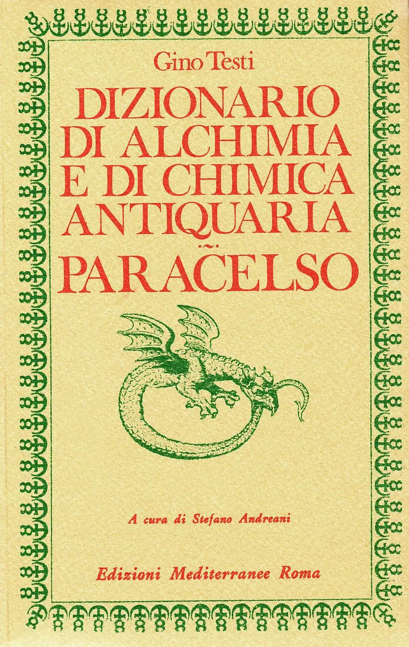 Dizionario di alchimia e di chimica antiquaria
