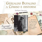 Gesualdo Bufalino a Comiso e dintorni di Stefano Vaccaro