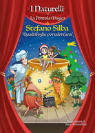Quadrifoglio portafortuna. I Naturelli e la pentola magica di Stefano Silba, 20