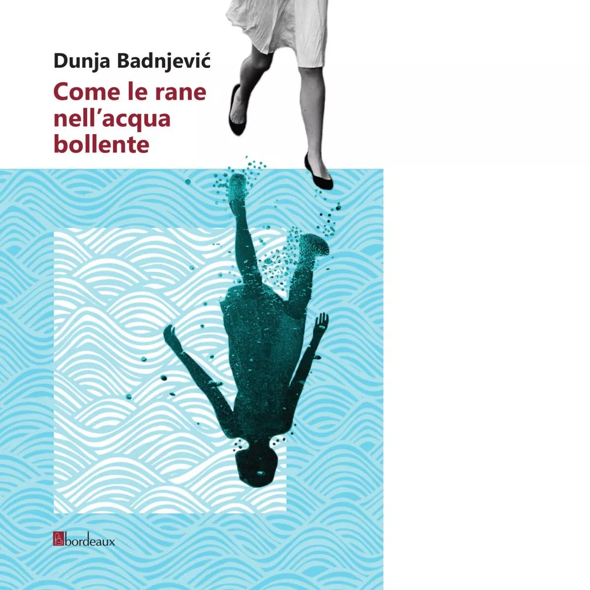 Come le rane nell acqua bollente di Dunja Badnjevic