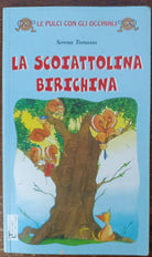 La scoiattolina birichina