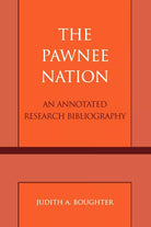 The Pawnee Nation