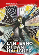 L’inferno di Dan Haligher di Gerri Lunatici, 2020, Youcanprint