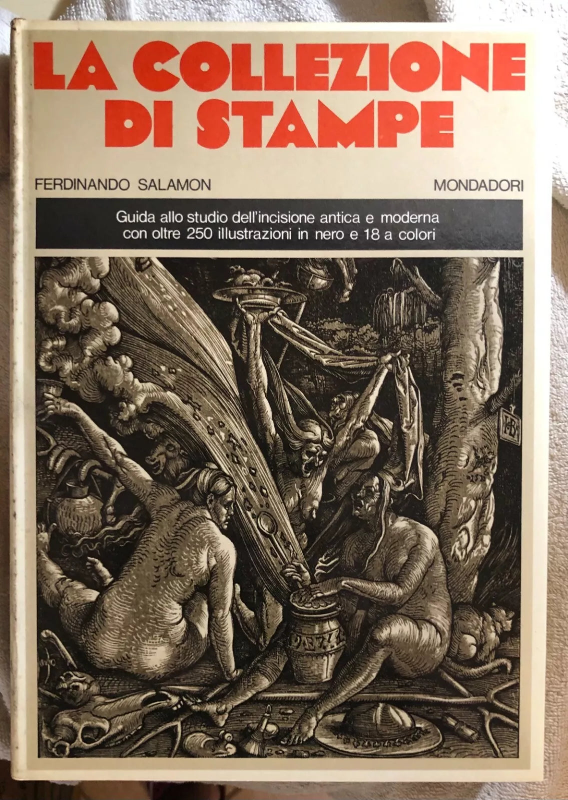 La collezione di stampe di Ferdinando Salamon, 1971, Mondadori