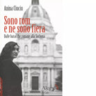 SONO ROM E NE SONO FIERA di ANINA CIUCIU