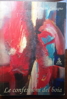 Le confessioni del boia - Ernesto Calcagno - Boemi - 2011 - M