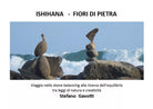 Ishihana - Fiori di pietra di Stefano Gavotti, 2019, Youcanprint