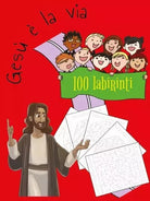 Ges la via 100 labirinti di Elijah