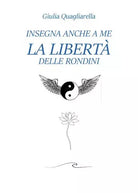 Insegna anche a me la libert delle rondini Panta rei di Giulia Quagliarella