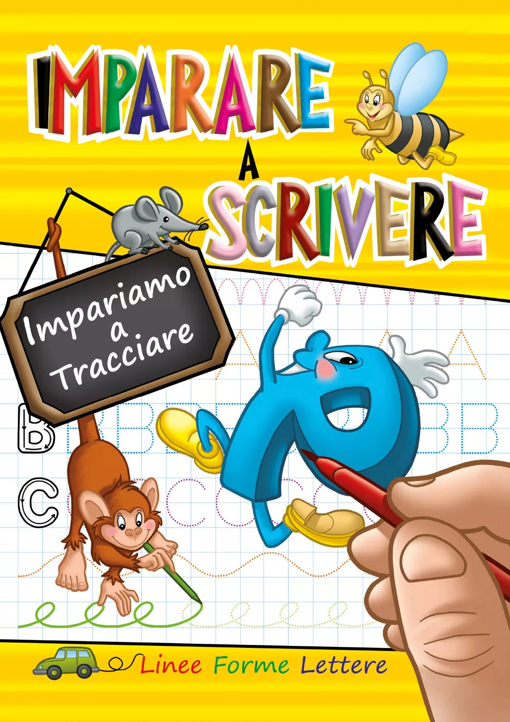 Imparare a scrivere. Impariamo a tracciare linee, forme, lettere di Alessandro B
