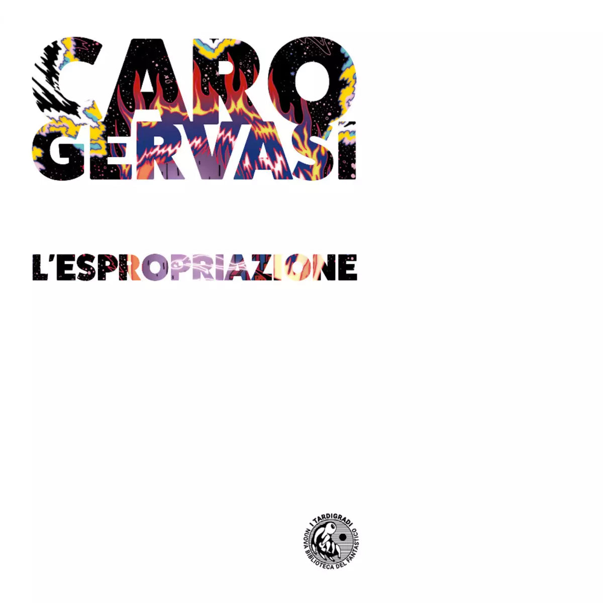 L espropriazione di Caro Gervasi