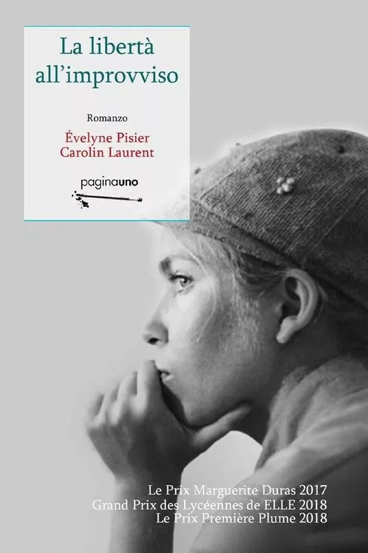 La libert all improvviso di Evelyne Pisier