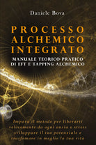 Processo Alchemico Integrato di Daniele Bova, 2020, Youcanprint