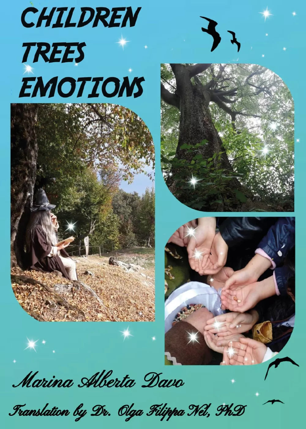Children Trees Emotions di Marina Alberta Davo, 2021, Youcanprint