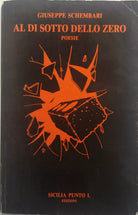 Al di sotto dello zero - Giuseppe Schembari - Sicilia Punto L Ed. - 1989 - G