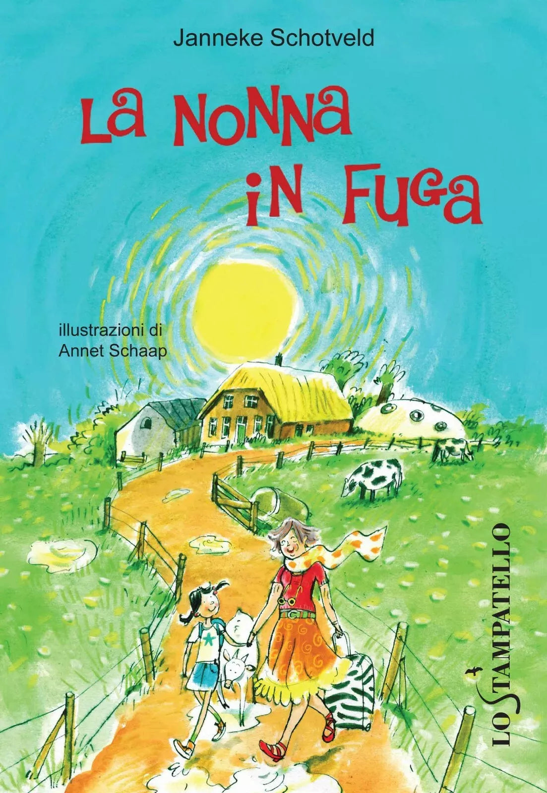 La nonna in fuga - Janneke Schotveld, 2020, Lo Stampatello