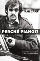 Perche Piangi? di Gaetano Capacchione, 2021, Youcanprint
