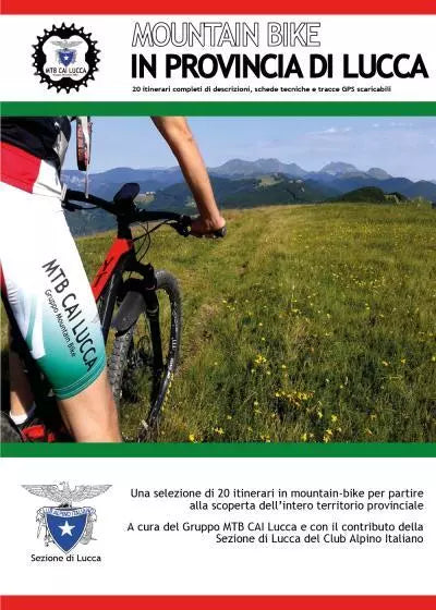 Mountain bike in provincia di Lucca di Club Alpino Italiano Sezione Di Lucca