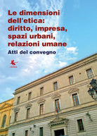 Le dimensioni dell’etica - Autori Vari, 2019, Libellula Edizioni