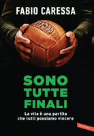 Sono tutte finali